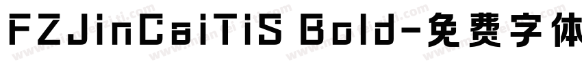 FZJinCaiTiS Bold字体转换